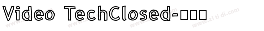 Video TechClosed字体转换